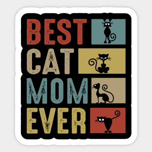 Best Cat Mom Ever Sticker